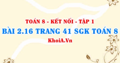 Bài 2.16 trang 41 SGK Toán 8 tập 1 Kết nối tri thức